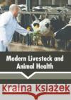 Modern Livestock and Animal Health Johann Casini 9781641162906 Callisto Reference