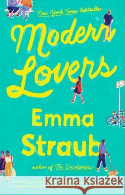 Modern Lovers Emma Straub 9781594634680 Riverhead Books - książka