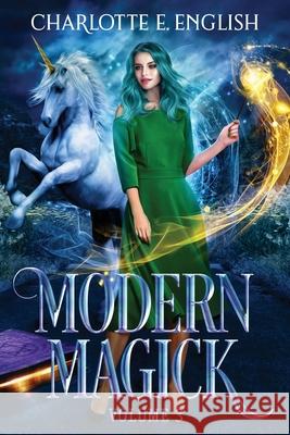 Modern Magick: Volume 3 Charlotte E. English 9789492824134 Frouse Books - książka