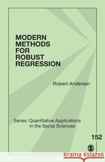 Modern Methods for Robust Regression Robert Andersen 9781412940726 Sage Publications - książka