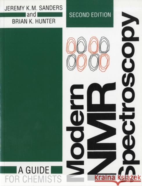 Modern NMR Spectroscopy: A Guide for Chemists Sanders, Jeremy K. M. 9780198555674  - książka