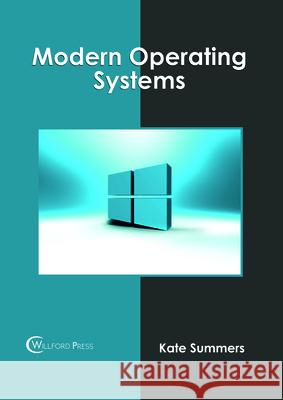 Modern Operating Systems Kate Summers 9781682854785 Willford Press - książka