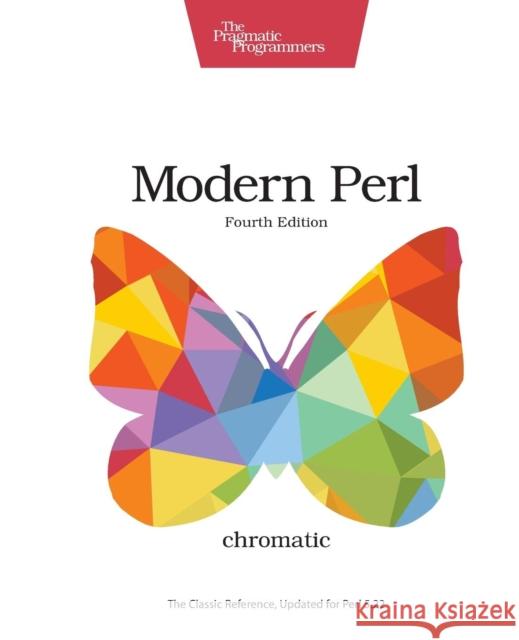 Modern Perl Chromatic, . 9781680500882 John Wiley & Sons - książka