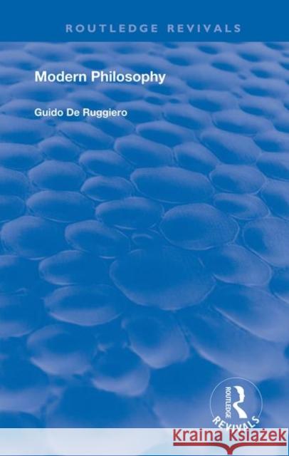 Modern Philosophy Guido De Ruggiero   9780367110741 Routledge - książka