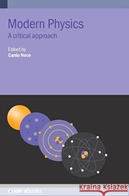 Modern Physics Noce, Canio 9780750326766 IOP Publishing Ltd - książka