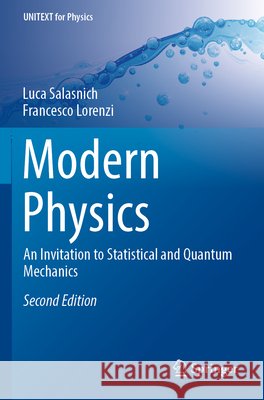 Modern Physics Salasnich, Luca, Lorenzi, Francesco 9783031676734 Springer Nature Switzerland - książka