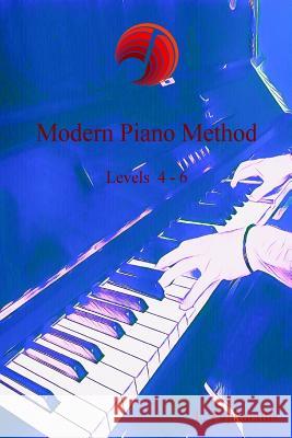Modern Piano Method Levels 4-6: Levels 4-6 Lefteris Papamallis 9781726114493 Createspace Independent Publishing Platform - książka