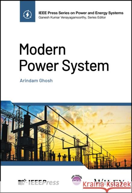 Modern Power System Arindam (Curtin University, Perth, Australia) Ghosh 9781394289912 Wiley-IEEE Press - książka