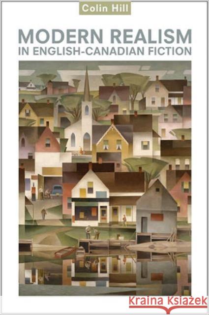 Modern Realism in English-Canadian Fiction University of Toronto Press 9781442640566 University of Toronto Press - książka