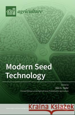 Modern Seed Technology Alan G 9783036517704 Mdpi AG - książka