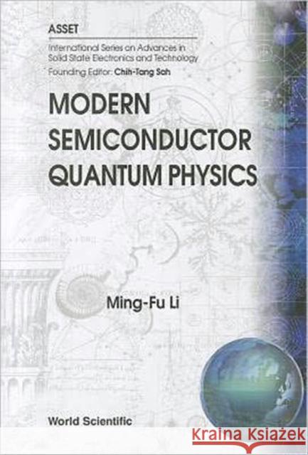 Modern Semiconductor Quantum Physics  9789810248932 World Scientific Publishing Company - książka