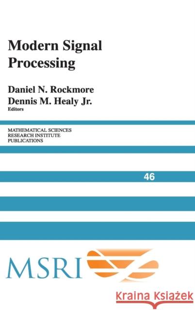 Modern Signal Processing Dennis M. Jr. Healy Daniel N. Rockmore Dennis Heal 9780521827065 Cambridge University Press - książka