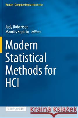 Modern Statistical Methods for HCI Judy Robertson Maurits Kaptein 9783319799841 Springer - książka