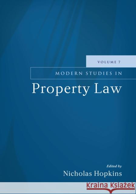 Modern Studies in Property Law: Volume 7 Hopkins, Nicholas 9781849463218 Hart Publishing (UK) - książka