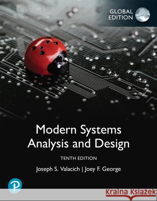 Modern Systems Analysis and Design, Global Edition Joey George 9781292468518 Pearson Education Limited - książka