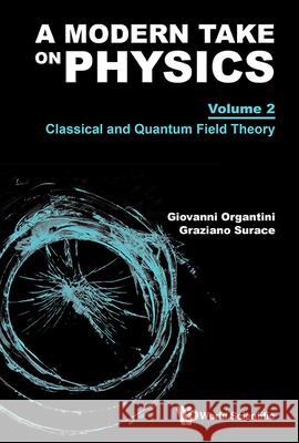 Modern Take on Physics (V2) Graziano Surace Giovann 9781800616394 Wspc (Europe) - książka
