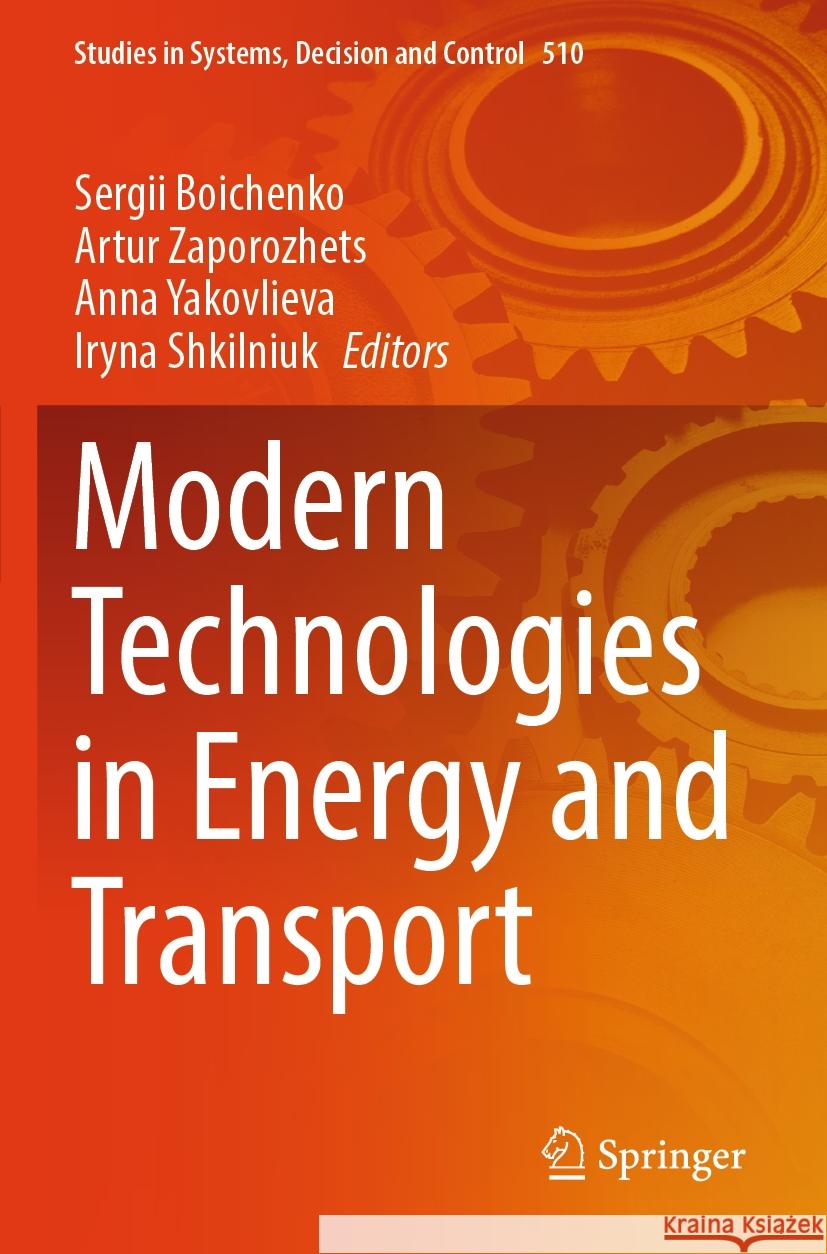 Modern Technologies in Energy and Transport  9783031443534 Springer Nature Switzerland - książka