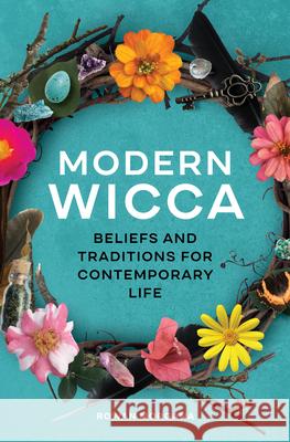 Modern Wicca: Beliefs and Traditions for Contemporary Life Rowan Morgana 9781646116201 Rockridge Press - książka