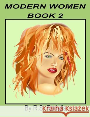 Modern Women Book 2 R. S. Rodella 9781546454045 Createspace Independent Publishing Platform - książka
