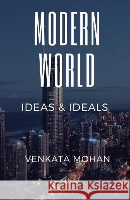 Modern World Venkata Mohan   9798887046396 Notion Press - książka