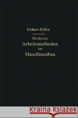 Moderne Arbeitsmethoden Im Maschinenbau Usher, John T. 9783662356050 Springer - książka