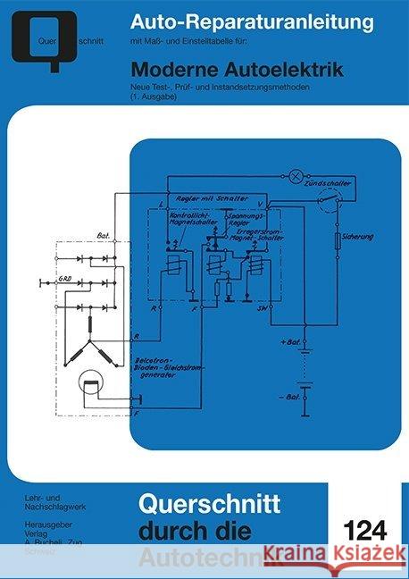 Moderne Autoelektrik  9783716822944 bucheli - książka