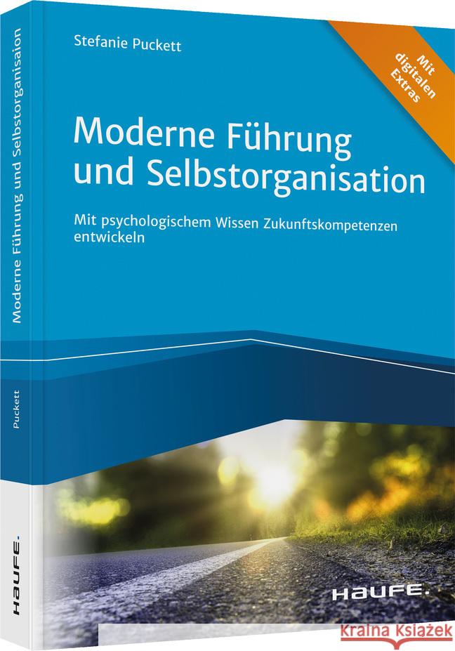 Moderne Führung und Selbstorganisation Puckett, Stefanie 9783648155615 Haufe-Lexware - książka