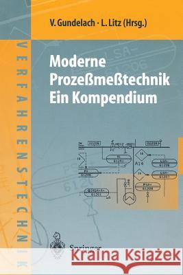 Moderne Prozeßmeßtechnik: Ein Kompendium Gundelach, Volkmar 9783642635533 Springer - książka