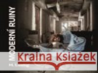 Moderní ruiny H. Lustig 9788025745922 Argo - książka