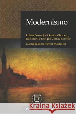 Modernismo: adaptación en español moderno Martínez Melgar, Francisco Javier 9781697669756 Independently Published - książka