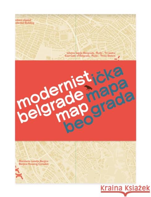 Modernist Belgrade Map: Modernisticka mapa Beograda Ljubica Slavkovic 9781912018703 Blue Crow Media - książka