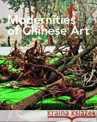 Modernities of Chinese Art John Clark 9789004177505 Brill Academic Publishers - książka