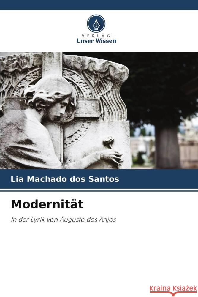 Modernität Machado dos Santos, Lia 9786206296089 Verlag Unser Wissen - książka