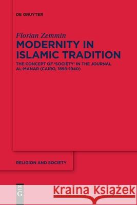 Modernity in Islamic Tradition Zemmin, Florian 9783110710502 de Gruyter - książka