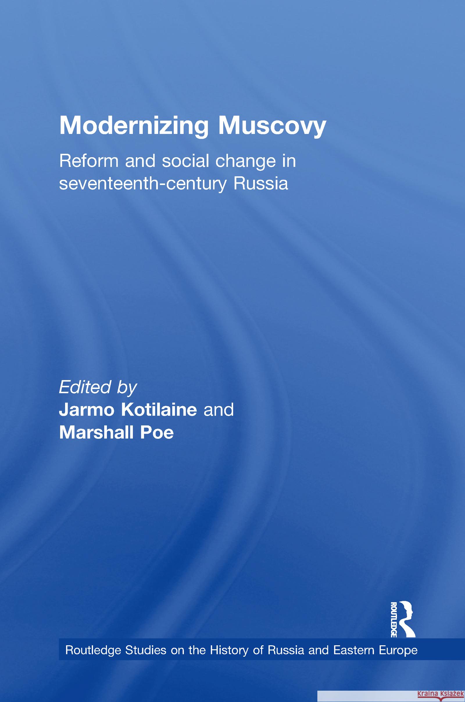 Modernizing Muscovy  9780415307512 Taylor & Francis Ltd - książka