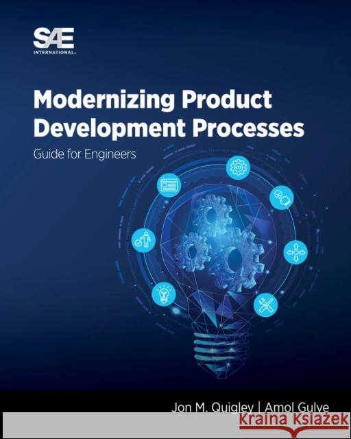 Modernizing Product Development Processes Amol Gulve 9781468605419 SAE International - książka