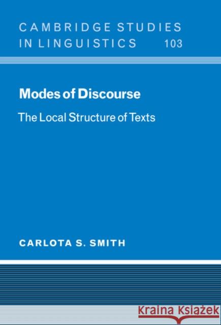 Modes of Discourse Smith, Carlota S. 9780521781695 Cambridge University Press - książka