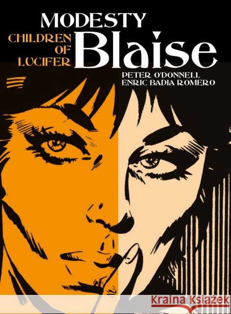 Modesty Blaise: The Children of Lucifer Peter O'Donnell 9781783298600 Titan Books Ltd - książka