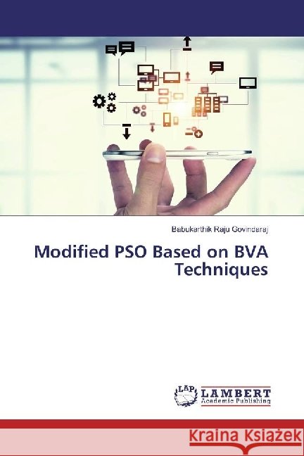 Modified PSO Based on BVA Techniques Raju Govindaraj, Babukarthik 9786202010191 LAP Lambert Academic Publishing - książka