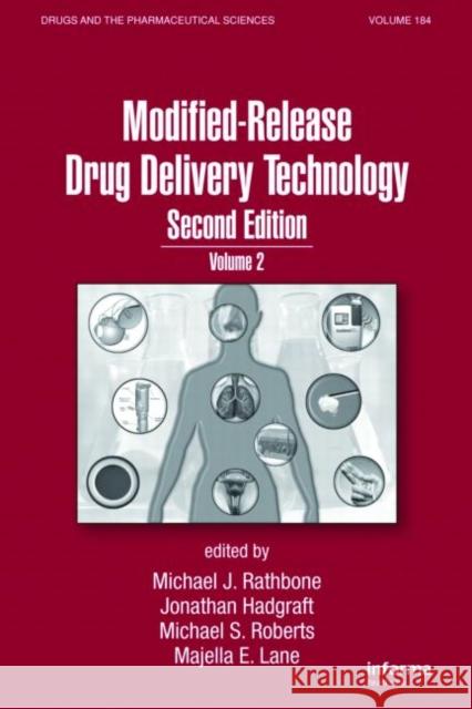 Modified-Release Drug Delivery Technology: Volume 2 Rathbone, Michael J. 9781420053555 Informa Healthcare - książka