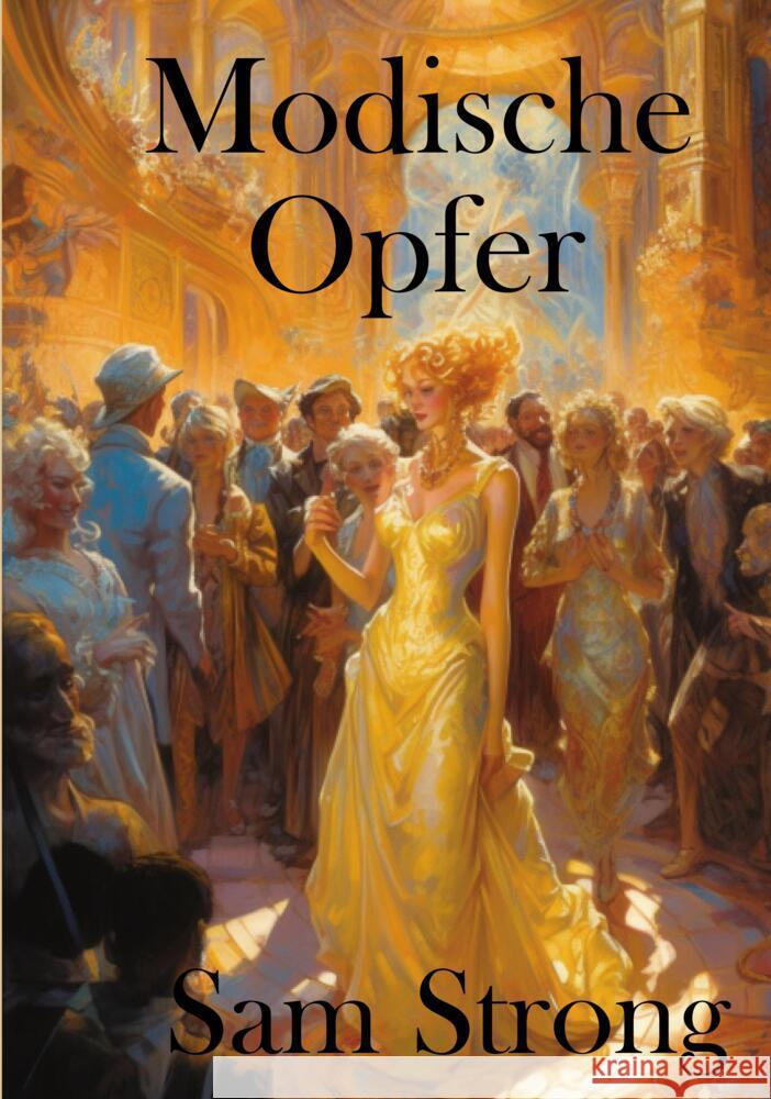 Modische Morde Sam Strong 9783384343154 Tredition Gmbh - książka