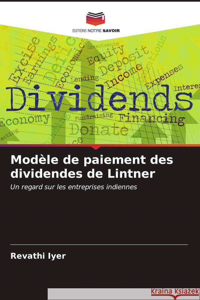 Mod?le de paiement des dividendes de Lintner Revathi Iyer 9786206928140 Editions Notre Savoir - książka