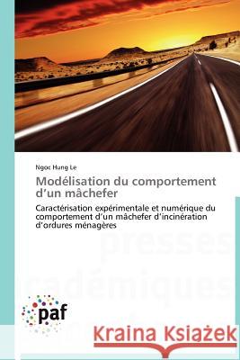 Modélisation Du Comportement D Un Mâchefer Hung Le-N 9783838189857 Presses Acad Miques Francophones - książka