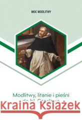 Modlitwy, litanie i pieśni do bł. Czesława Bożena Sobota, Łukasz Michalski 9788374545433 TUM - książka