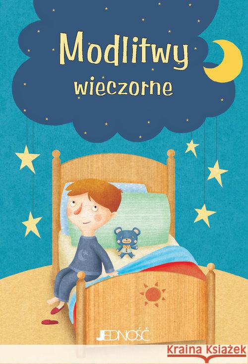 Modlitwy wieczorne  9788381440158 Jedność - książka