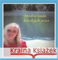 Modrá vodo horských jezer Zdeněk Jeřábek 9788075681935 powerprint - książka