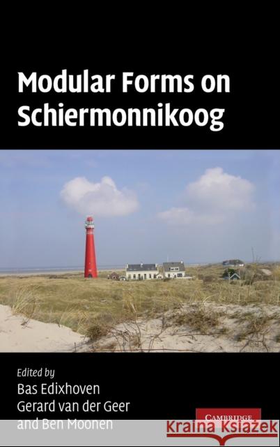 Modular Forms on Schiermonnikoog  9780521493543 CAMBRIDGE UNIVERSITY PRESS - książka