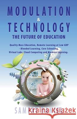 Modulation & Technology The Future of Education. Sampat Daniel 9781638064930 Notion Press - książka