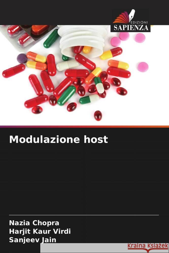 Modulazione host Chopra, Nazia, Virdi, Harjit Kaur, Jain, Sanjeev 9786209338151 Edizioni Sapienza - książka