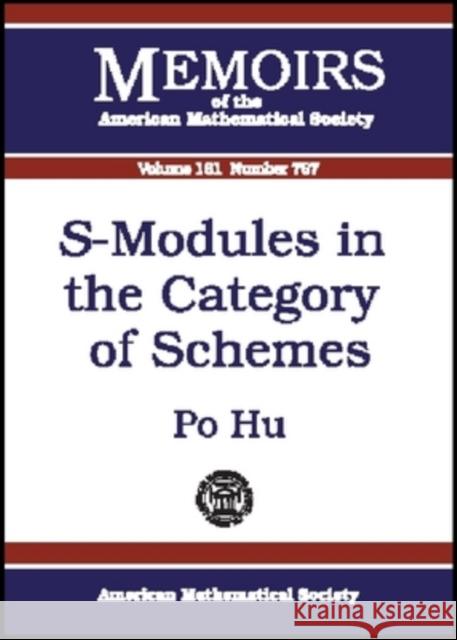 Modules in the Category of Schemes Hu Po 9780821829561 AMERICAN MATHEMATICAL SOCIETY - książka